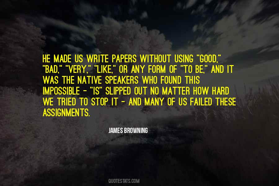 Quotes About Assignments #1717267