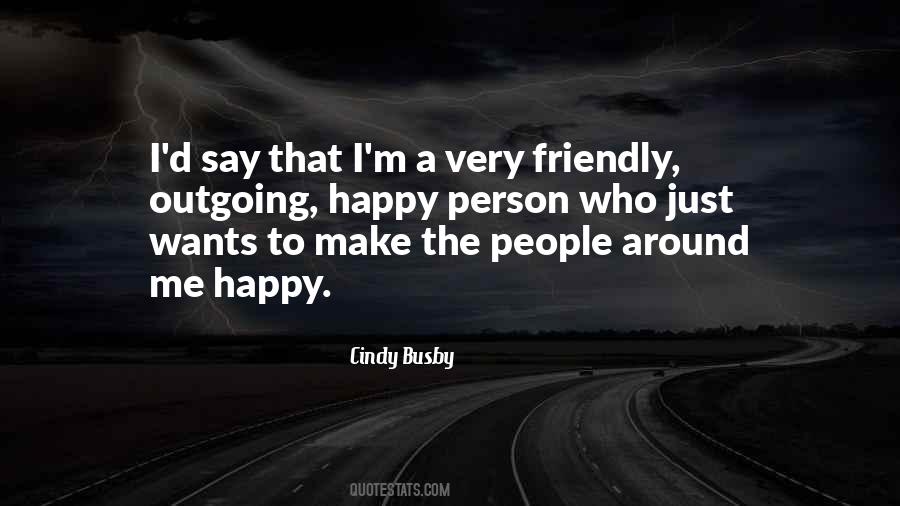 Quotes About Happy Person #1022446