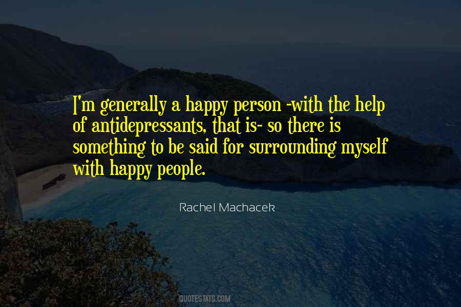 Quotes About Happy Person #1608371