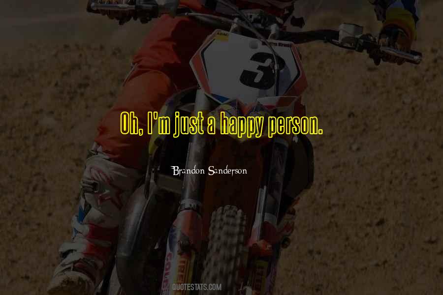 Quotes About Happy Person #16129