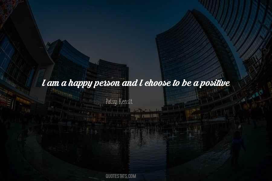 Quotes About Happy Person #447650