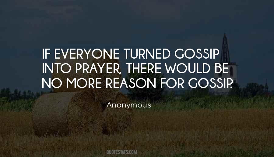 Quotes About No Gossip #101800