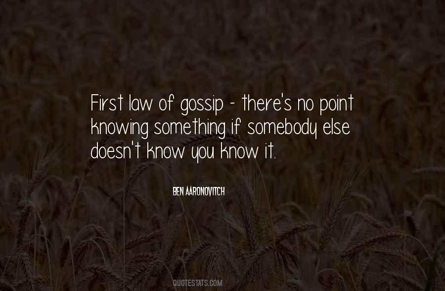 Quotes About No Gossip #294212