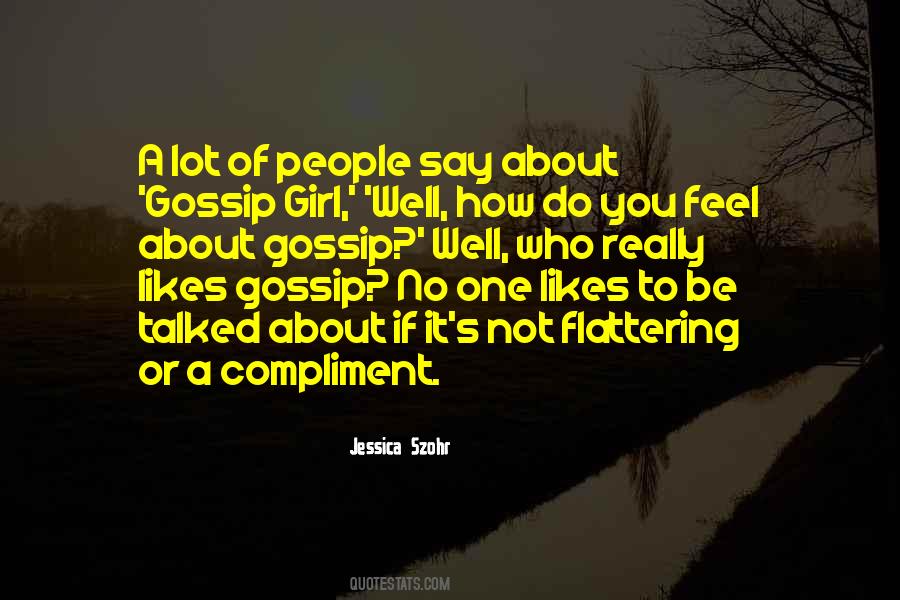 Quotes About No Gossip #930925