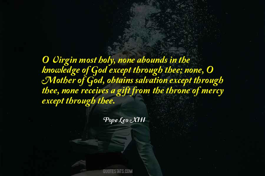 Knowledge Of The Holy Quotes #7600