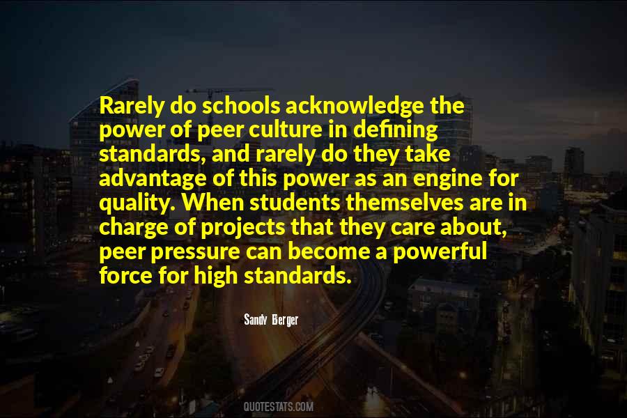 Quotes About School Culture #1099042