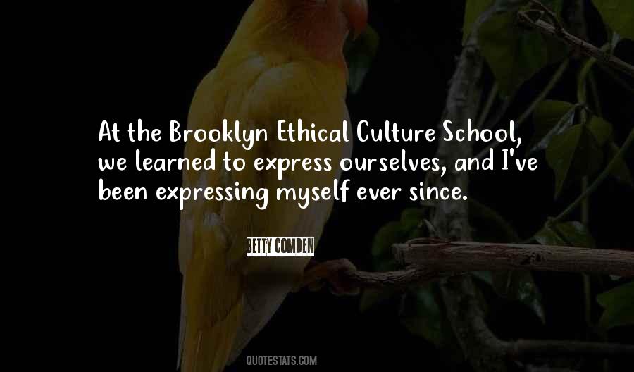 Quotes About School Culture #1797655