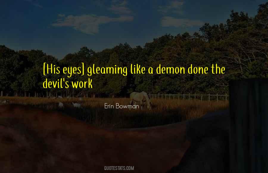 Quotes About Demon Eyes #1378969