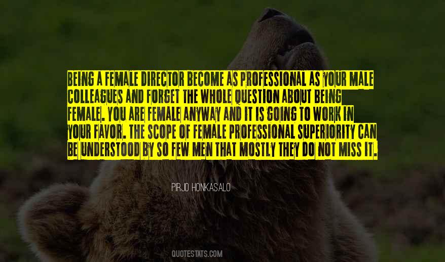 Quotes About Male Superiority #1344523