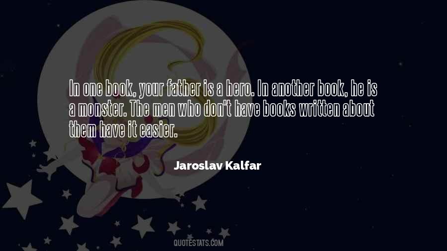 Father Is A Hero Quotes #502750