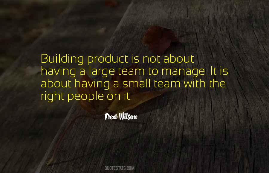Quotes About Team Building #730139