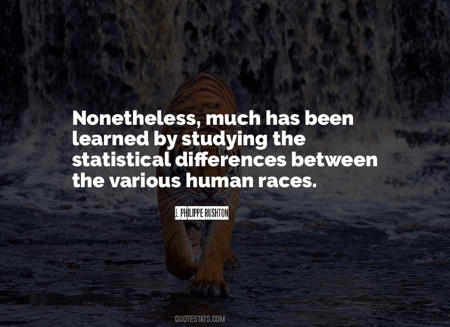 Human Differences Quotes #1082586
