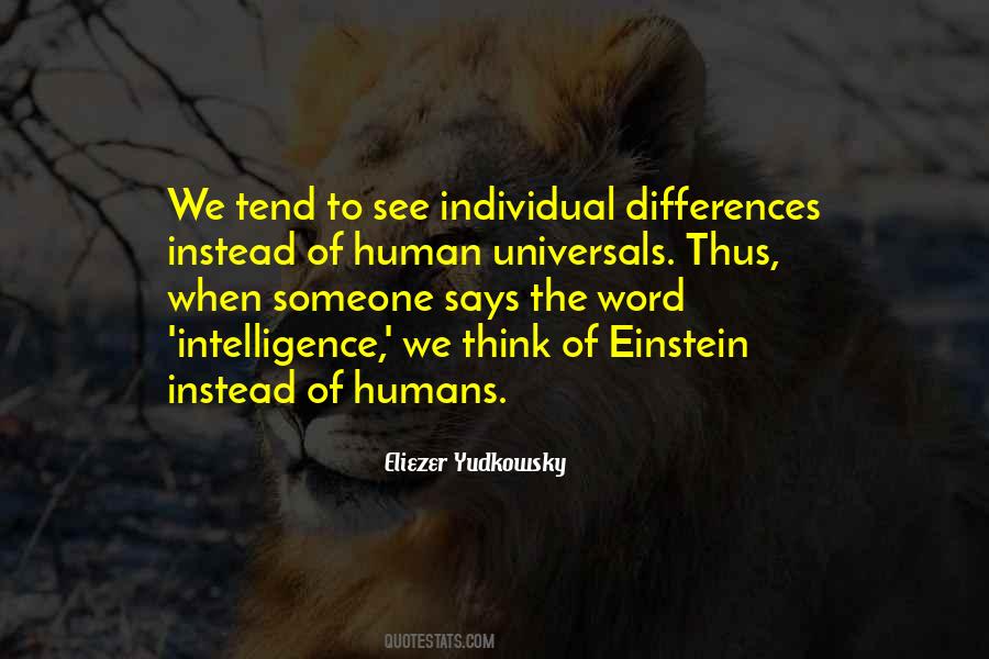 Human Differences Quotes #1423327