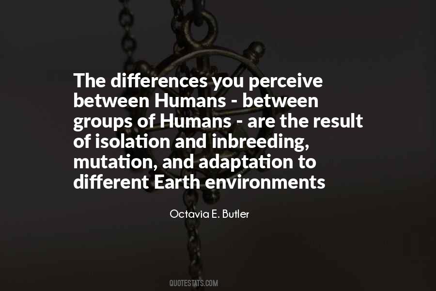Human Differences Quotes #143312