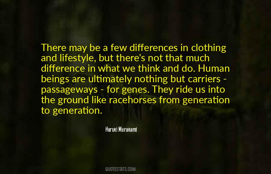 Human Differences Quotes #969531