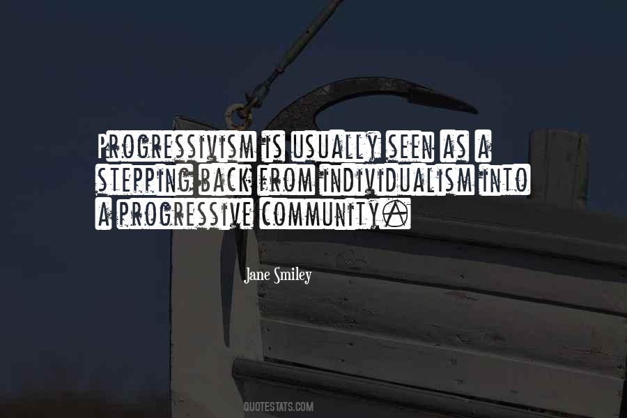 Quotes About Progressivism #356290