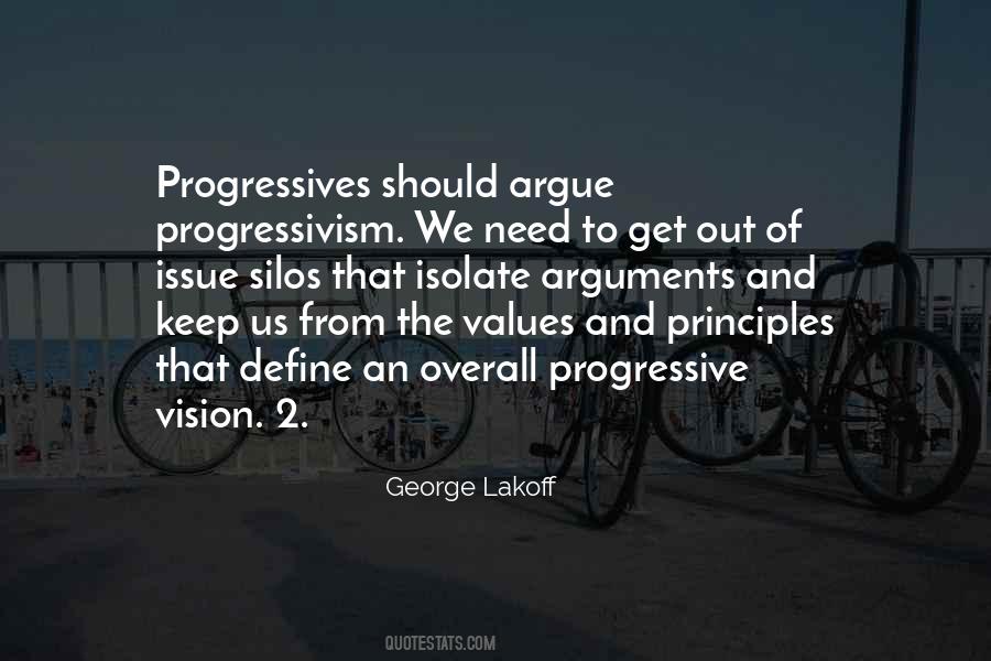 Quotes About Progressivism #406260