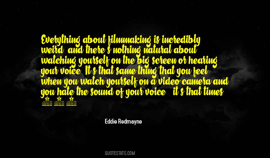 Quotes About Hearing Your Voice #1369155