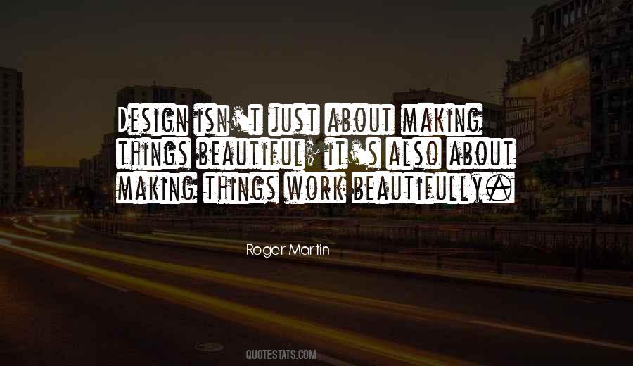 Quotes About Making Things Work #96349