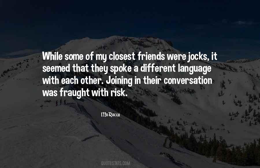 Quotes About Conversation With Friends #1105902