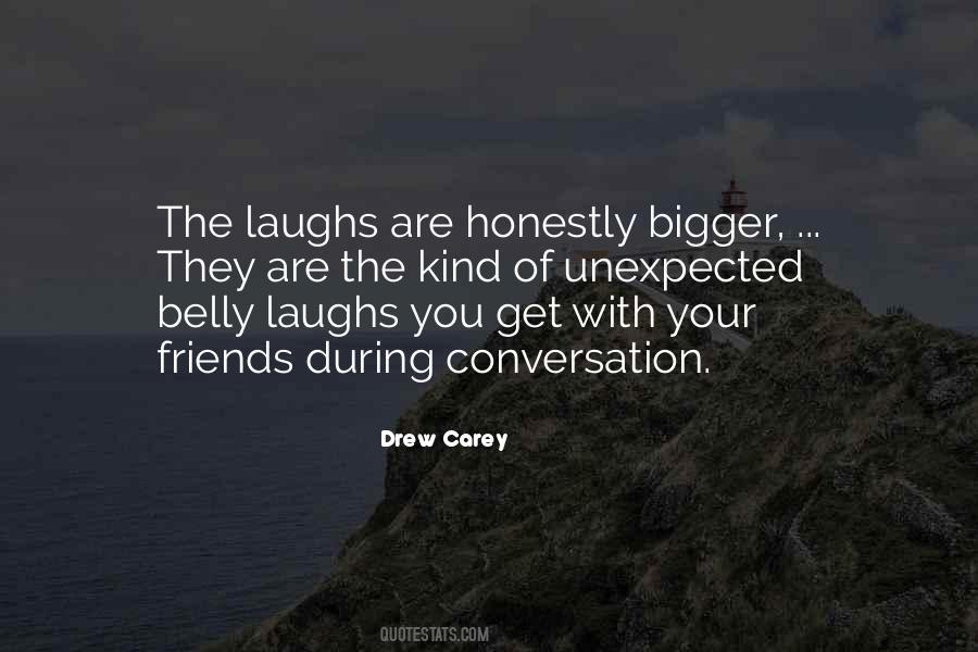 Quotes About Conversation With Friends #1530640