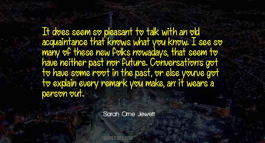 Quotes About Conversation With Friends #741005