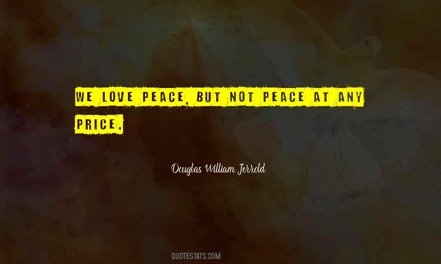 Quotes About Love Peace #1717884