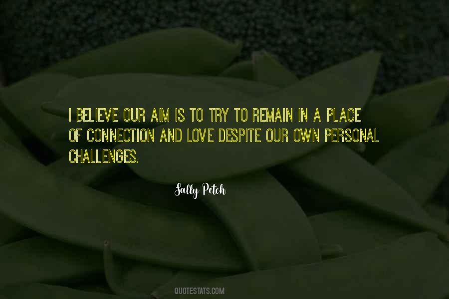 Love Despite Quotes #1462784