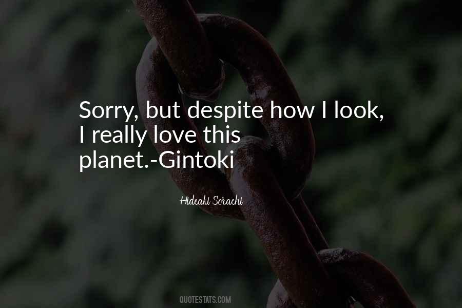 Love Despite Quotes #292269