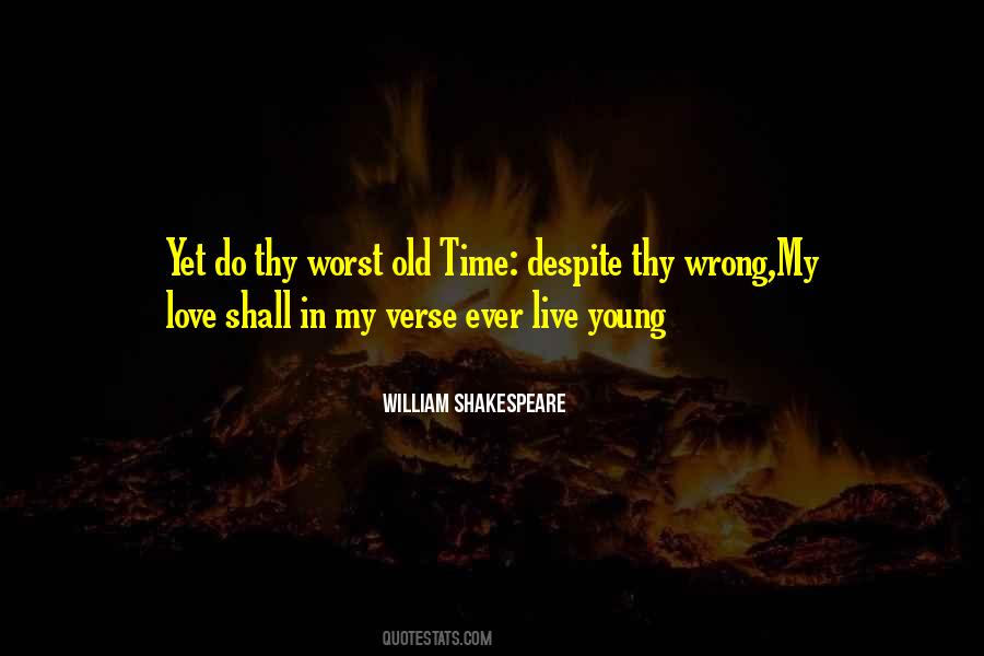 Love Despite Quotes #311332