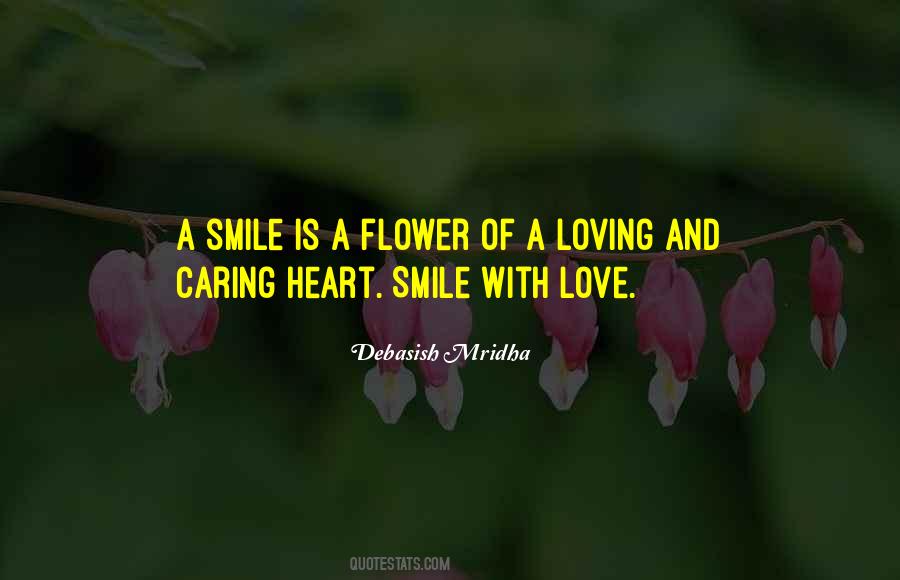 Quotes About A Caring Heart #881799