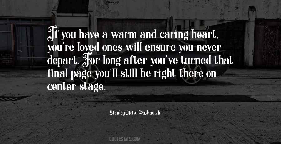 Quotes About A Caring Heart #981710