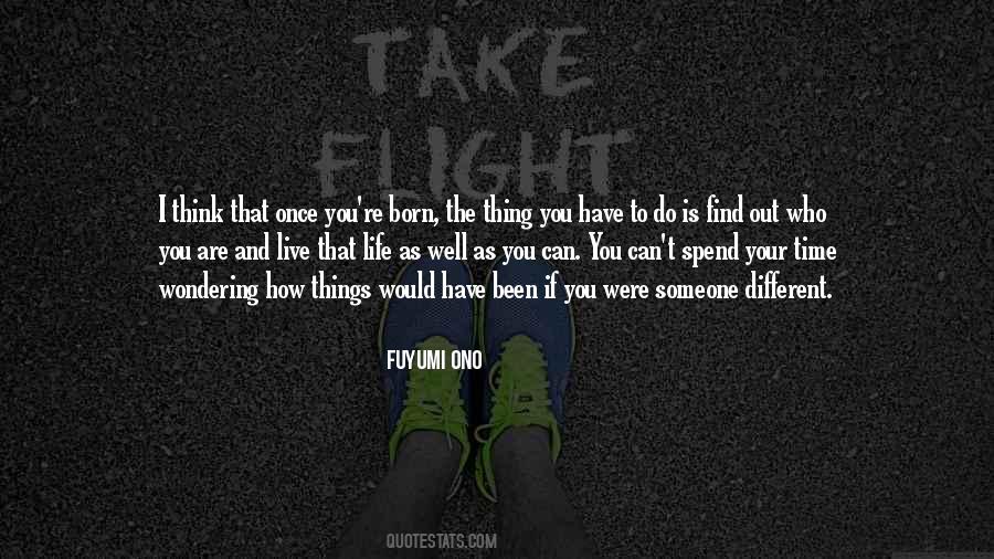 Quotes About You Live Once #441635