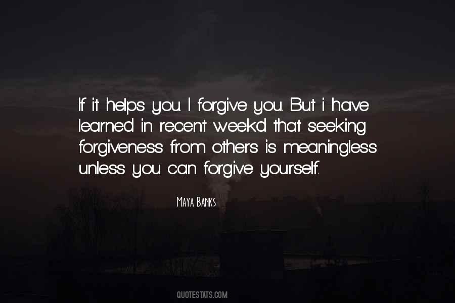 Quotes About Seeking Forgiveness #1295034