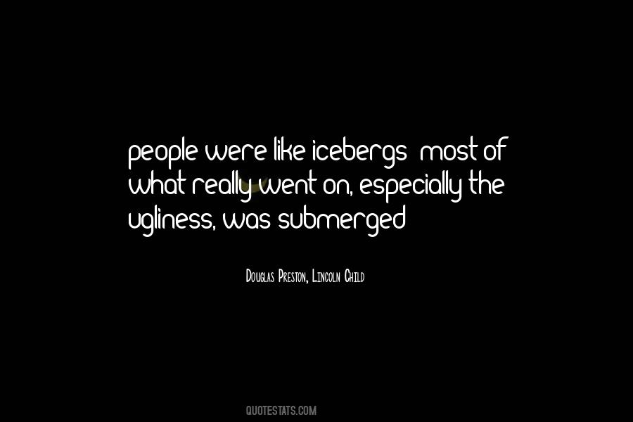 Quotes About Icebergs #655327