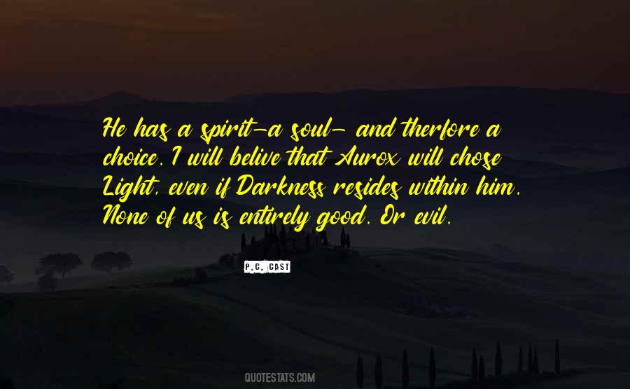 Darkness Of A Soul Quotes #1441441
