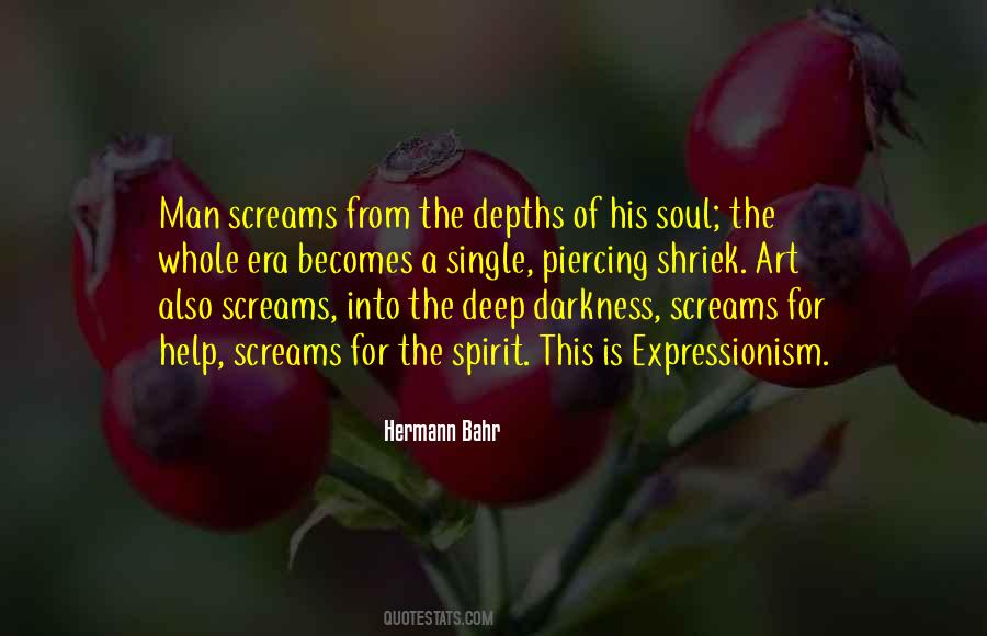 Darkness Of A Soul Quotes #1626929