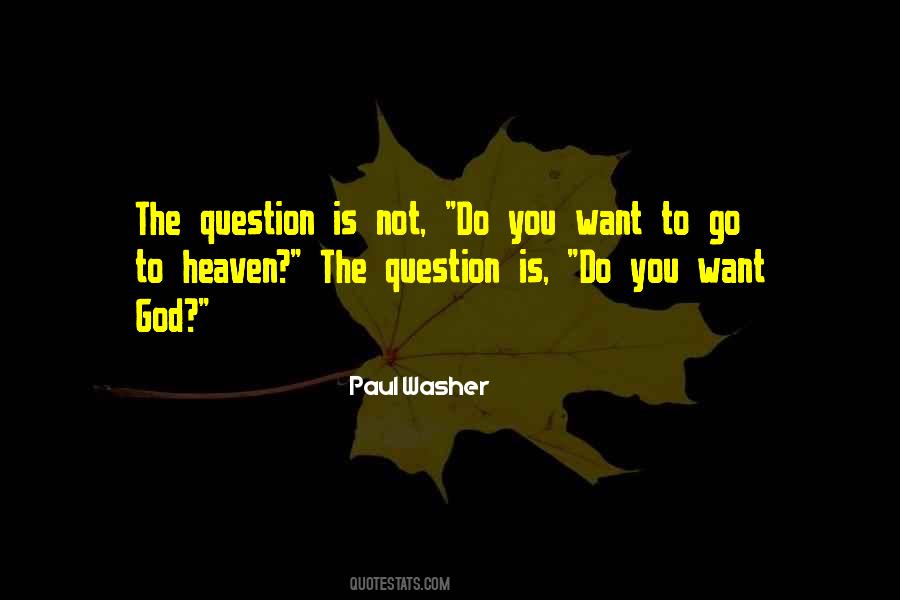 Quotes About Heaven #1823346