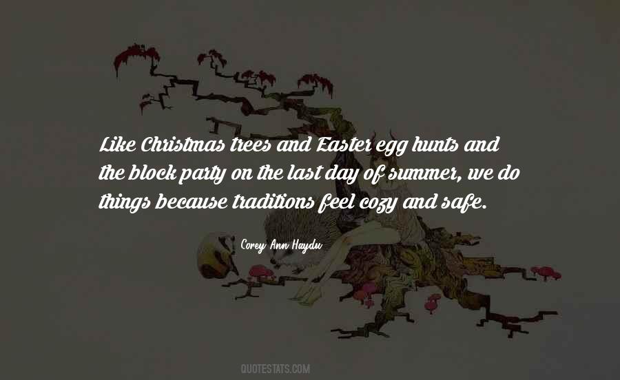 Quotes About Christmas Tradition #372516