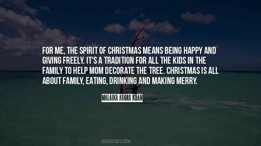 Quotes About Christmas Tradition #653920
