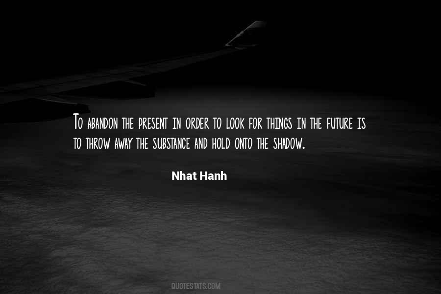 Future Hold Quotes #269939