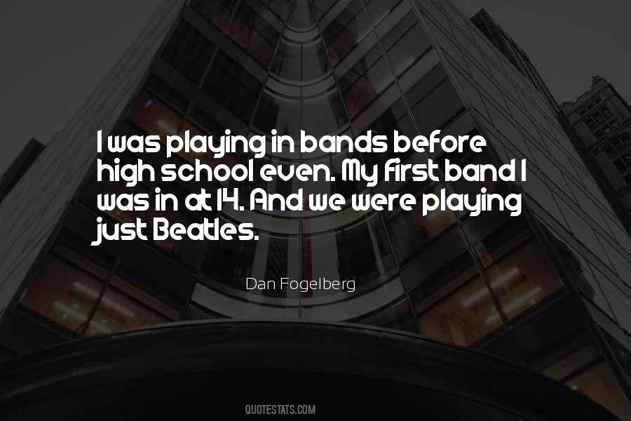 School Bands Quotes #1239738
