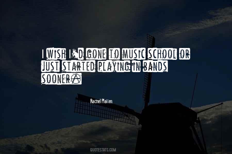 School Bands Quotes #1671208