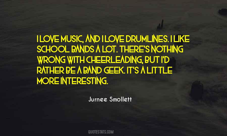 School Bands Quotes #458333