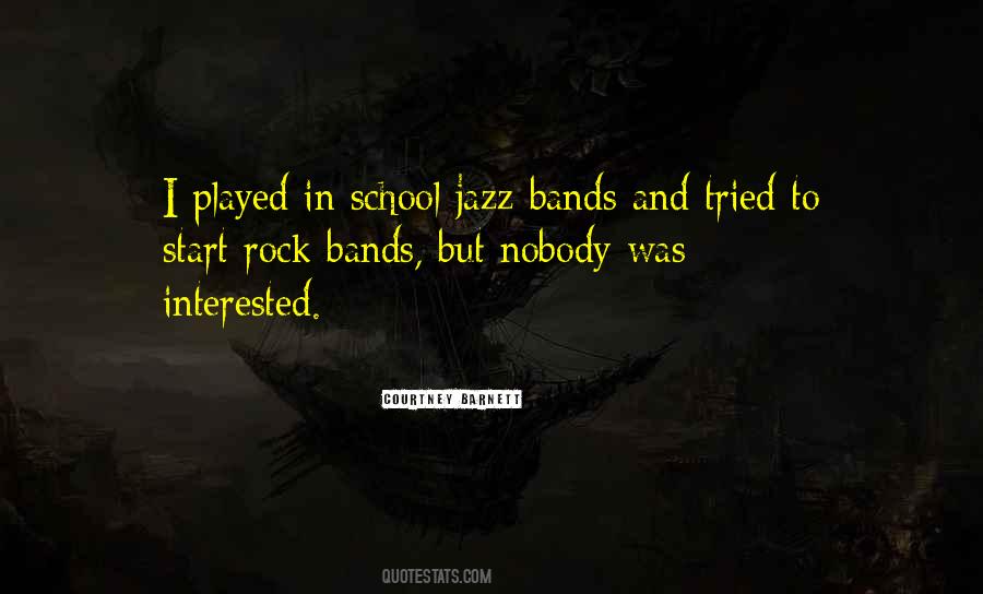 School Bands Quotes #931743