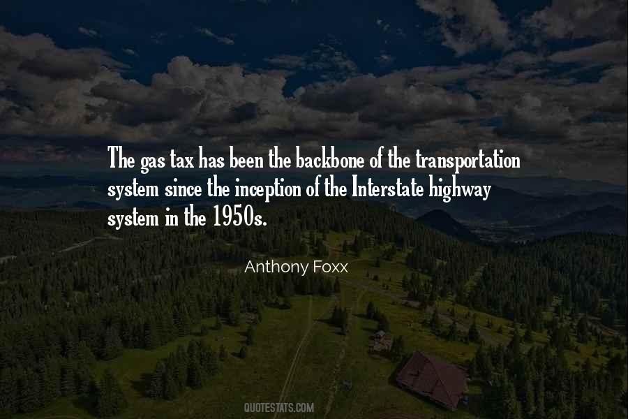Quotes About The Interstate Highway System #1534926