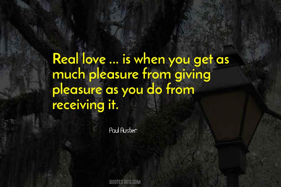 Quotes About Giving Pleasure #1309157
