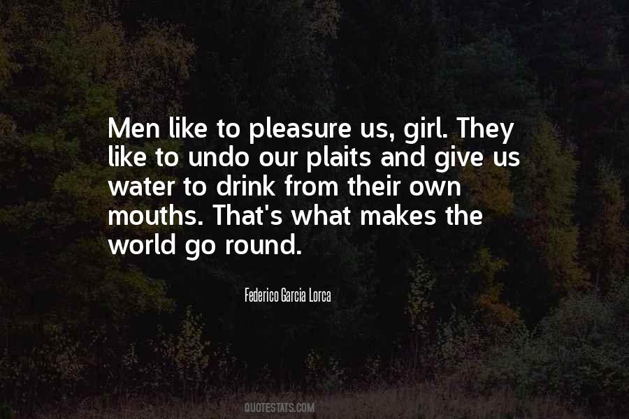 Quotes About Giving Pleasure #391944