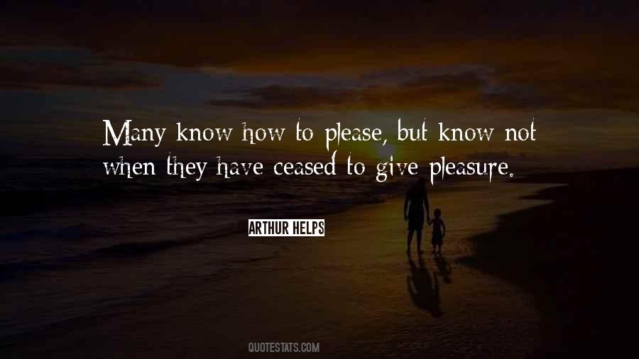 Quotes About Giving Pleasure #788772