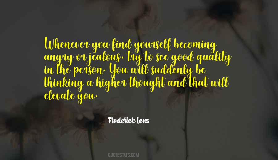 Quotes About Finding The Good In Yourself #877819